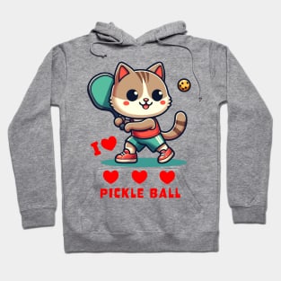 I Love Pickle Ball, Cute Cat playing Pickle Ball, funny graphic t-shirt for lovers of Pickle Ball and Cats Hoodie